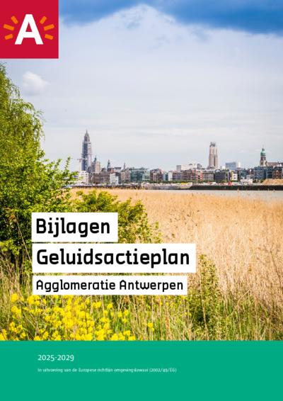 Bijlagen bij het Geluidsactieplan 2025-2029