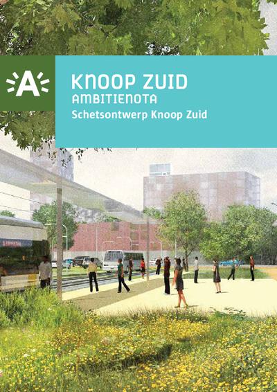 Ambitienota en schetsontwerp Knoop Zuid