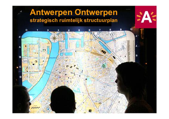 PowerPoint Antwerpen ontwerpen: samenvatting van het ruimtelijk structuurplan Antwerpen