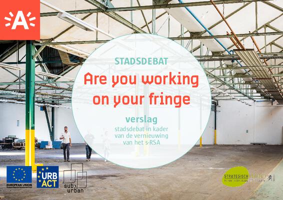 Stadsdebat Are you working on your fringe
